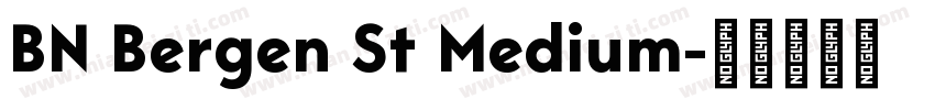BN Bergen St Medium字体转换